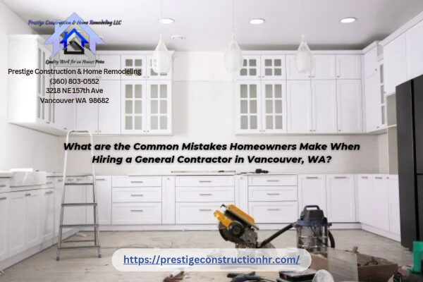 general contractor in Vancouver, Washington